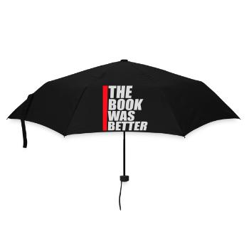 The Book Was Better Lustig Bücherwurm Film Spruch - Regenschirm (klein) - Schwarz - Vorne