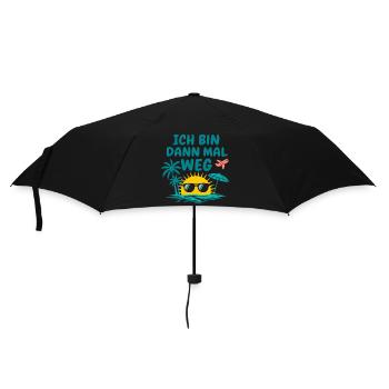 Urlaub Bin Dann Mal Weg Reise Sonne Strand Idee - Regenschirm (klein) - Schwarz - Vorne
