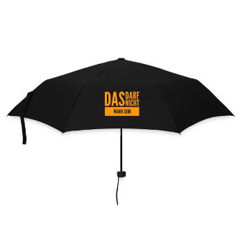das darf nicht wahr sein - Regenschirm (klein) - Schwarz - Vorne