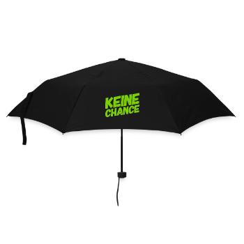 du bist chancenlos - Regenschirm (klein) - Schwarz - Vorne