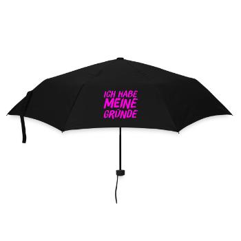 ich habe Gründe - Regenschirm (klein) - Schwarz - Vorne
