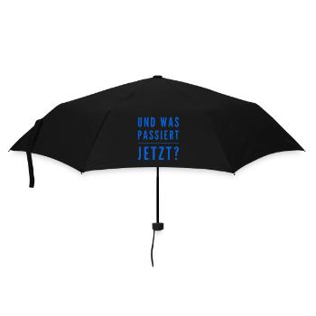 was jetzt kommen mag? - Regenschirm (klein) - Schwarz - Vorne