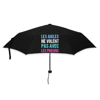 Les aigles ne volent pas avec les pigeons humour - Parapluie standard - noir - Devant