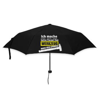 Ich mache keine Pause Werkzeug muss sich erholen - Regenschirm (klein) - Schwarz - Vorne
