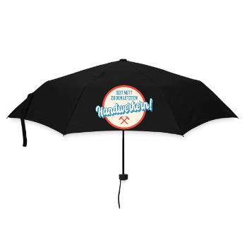 Seit nett zu den letzten Handwerkern Humor Sprüche - Regenschirm (klein) - Schwarz - Vorne