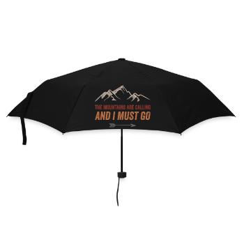 Die Berge rufen und ich muss gehen - Regenschirm (klein) - Schwarz - Vorne