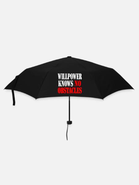 Willenskraft kennt keine Hindernisse - Regenschirm (klein) - Schwarz