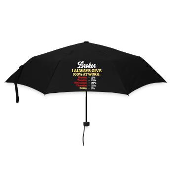 100% At Work Funny Quote Broker - Umbrella (small) - black - Front