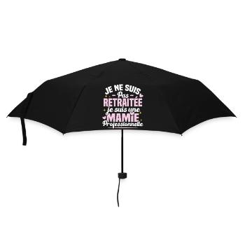 Je Ne Suis Pas Retraitée Je Suis Une Mamie Cadeau - Parapluie standard - noir - Devant