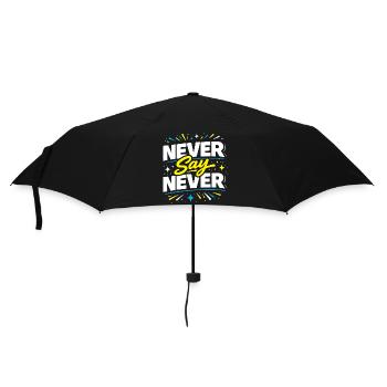 Never Say Never Typografie-Burst - Regenschirm (klein) - Schwarz - Vorne