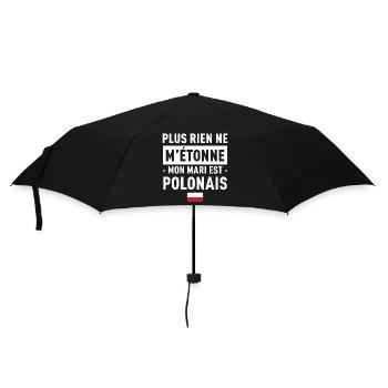 Plus Rien Ne M Etonne Mon Mari Est Polonais T-S... - Parapluie standard - noir - Devant