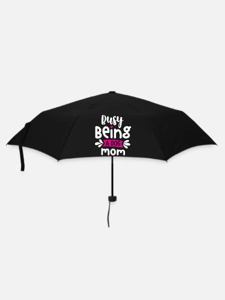 Beschäftigt, eine Hundemama zu sein - Regenschirm (klein) - Schwarz