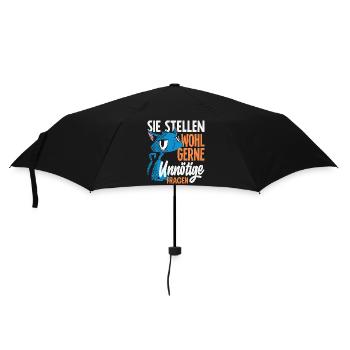 Sie stellen wohl gerne unnötige Fragen - Regenschirm (klein) - Schwarz - Vorne