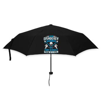 Zum eishockey geboren zur schule gezwungen - Umbrella (small) - black - Front
