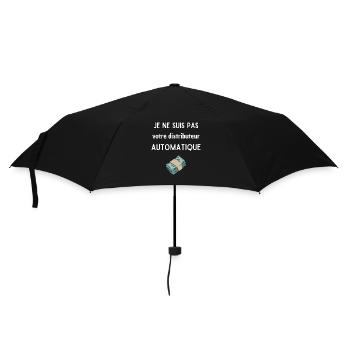 je ne suis pas votre distributeur automatique - Parapluie standard - noir - Devant
