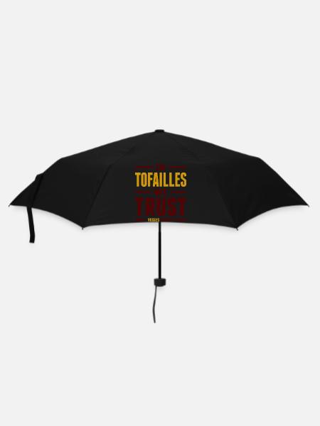 In tofailles we trust - Parapluie standard - noir