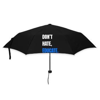 Don't Hate Educate - Umbrella (small) - black - Front