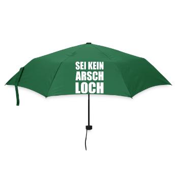 sei kein arschloch - Regenschirm (klein) - Flaschengrün - Vorne