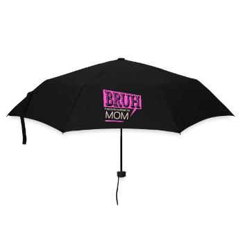 Bruh Formerly Known As Mom Cool Mommy Life Saying - Umbrella (small) - black - Front