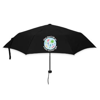 Was dich nicht umbringt, mutiert und versucht es noch einmal - Regenschirm (klein) - Schwarz - Vorne