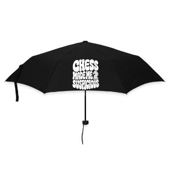 Schach – Chess Made Me Suspicious - Regenschirm (klein) - Schwarz - Vorne