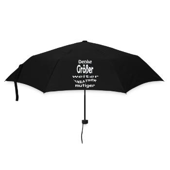 Denke größer weiter kreativer, mutig - Regenschirm (klein) - Schwarz - Vorne