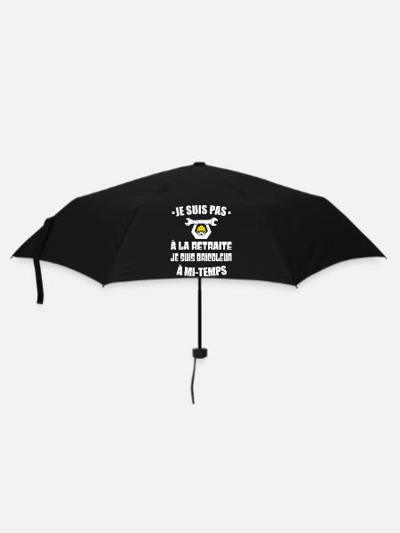 Je suis pas à la retraite je suis bricoleur - Parapluie standard - noir