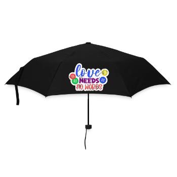 LOVE DOESN'T NEED WORDS AUTIST ADS SYNDROME SRUCH - Umbrella (small) - black - Front