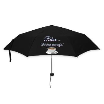 Entspannen... Und trinken Sie einen Kaffee! - Regenschirm (klein) - Schwarz - Vorne