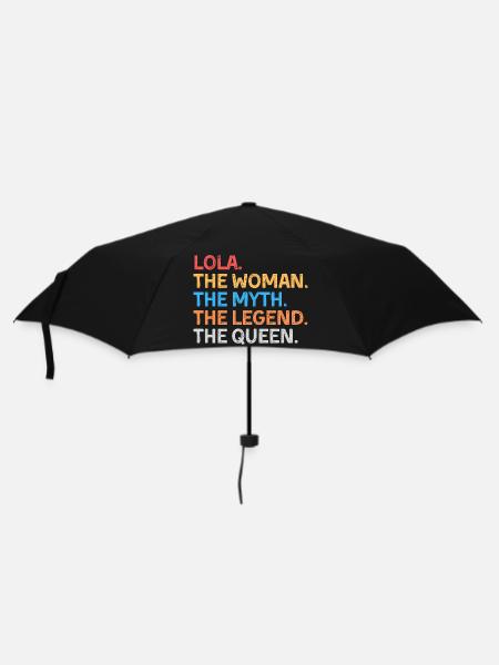 Lola The Woman The Myth The Legend The Queen - Umbrella (small) - black