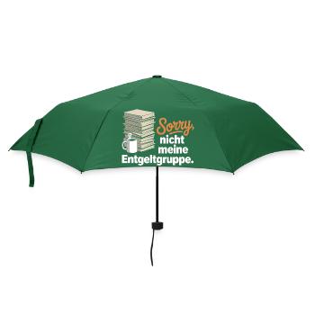 Sorry Nicht Meine Entgeltgruppe Beamte TVöD Büro - Regenschirm (klein) - Flaschengrün - Vorne