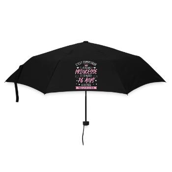 Une princesse et d'avoir 76 ans, Cadeau 76 ans - Parapluie standard - noir - Devant