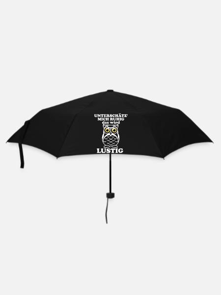 Unterschätz mich ruhig – Eulenwitz - Regenschirm (klein) - Schwarz