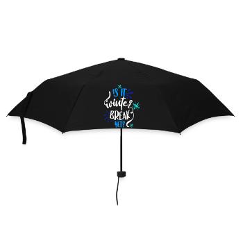 Is it winter break yet? - Umbrella (small) - black - Front