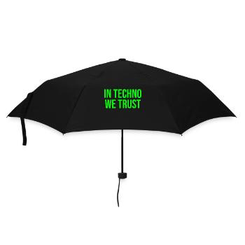 Auf Techno vertrauen wir - Regenschirm (klein) - Schwarz - Vorne