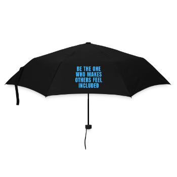 Soyez celui qui fait que les autres se sentent inclus Citations - Parapluie standard - noir - Devant