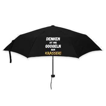Denken ist wie googeln nur krasser! Cooler Spruch - Regenschirm (klein) - Schwarz - Vorne