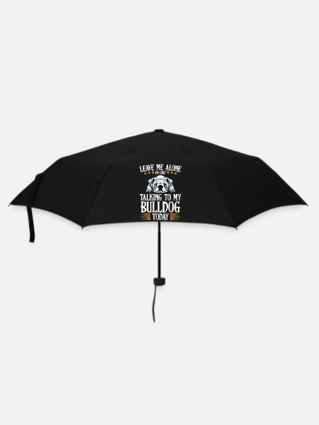 Nur Bulldog Gespräche Heute - Regenschirm (klein) - Schwarz