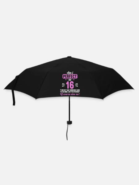 Bin ich perfekt mit 16 Jahren 16. Geburtstag - Regenschirm (klein) - Schwarz