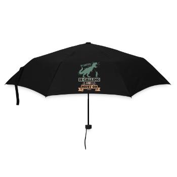 My Dinosaur Is Calling And I Must Go - Umbrella (small) - black - Front