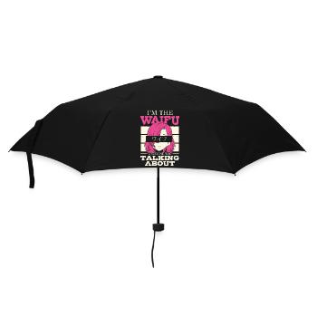 Ich Bin Der Waifu | Anime-liebhaber | Otaku Shirt - Regenschirm (klein) - Schwarz - Vorne