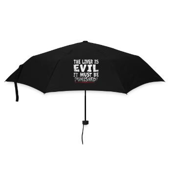 The liver is evil and is punished - Umbrella (small) - black - Front