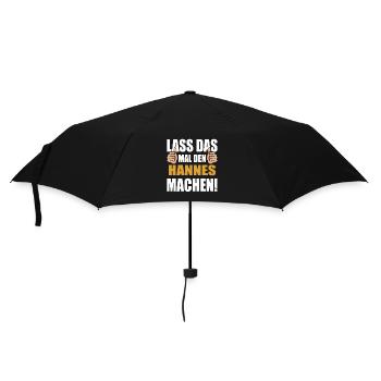 Lass das mal den Hannes machen - Regenschirm (klein) - Schwarz - Vorne