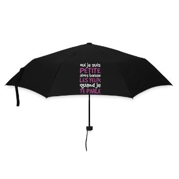 Oui Je Suis Petite Alors Baisse Les Yeux - Parapluie standard - noir - Devant