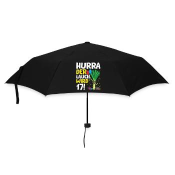 Hurra der Lauch wird 17 - Regenschirm (klein) - Schwarz - Vorne