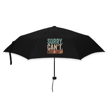 Tut Mir Leid Ich Kann Nicht Nachtschicht Arbeit - Regenschirm (klein) - Schwarz - Vorne
