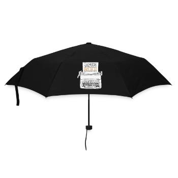 I Am A Writer Anything You Say Or Do May Be Used - Umbrella (small) - black - Front