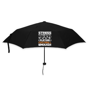 Stress is caused by not playing football enough - Regenschirm (klein) - Schwarz - Vorne