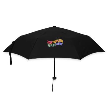 Keep Your Laws Off My Body Florist Flower Gardener - Umbrella (small) - black - Front