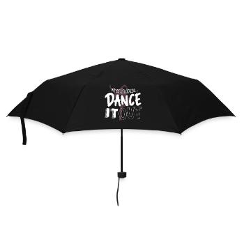 Wenn Sie Zweifel Haben, Tanzen Sie Es Aus - Regenschirm (klein) - Schwarz - Vorne